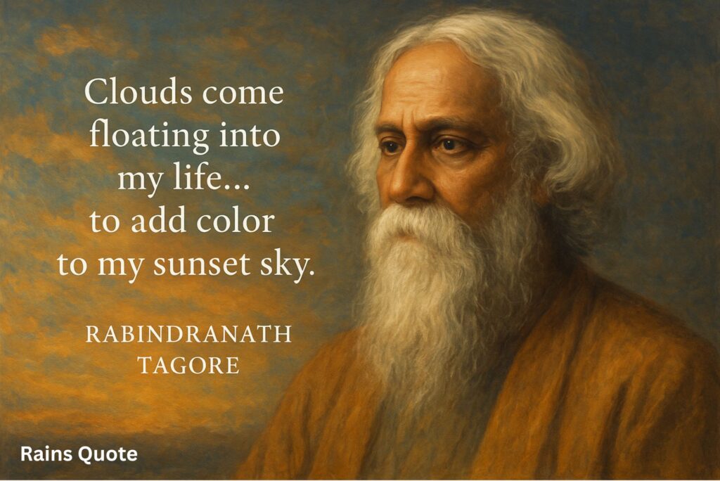 Clouds come floating into my life… to add color to my sunset sky.”