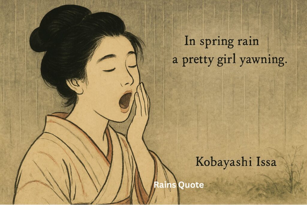 βIn spring rain a pretty girl yawning.β