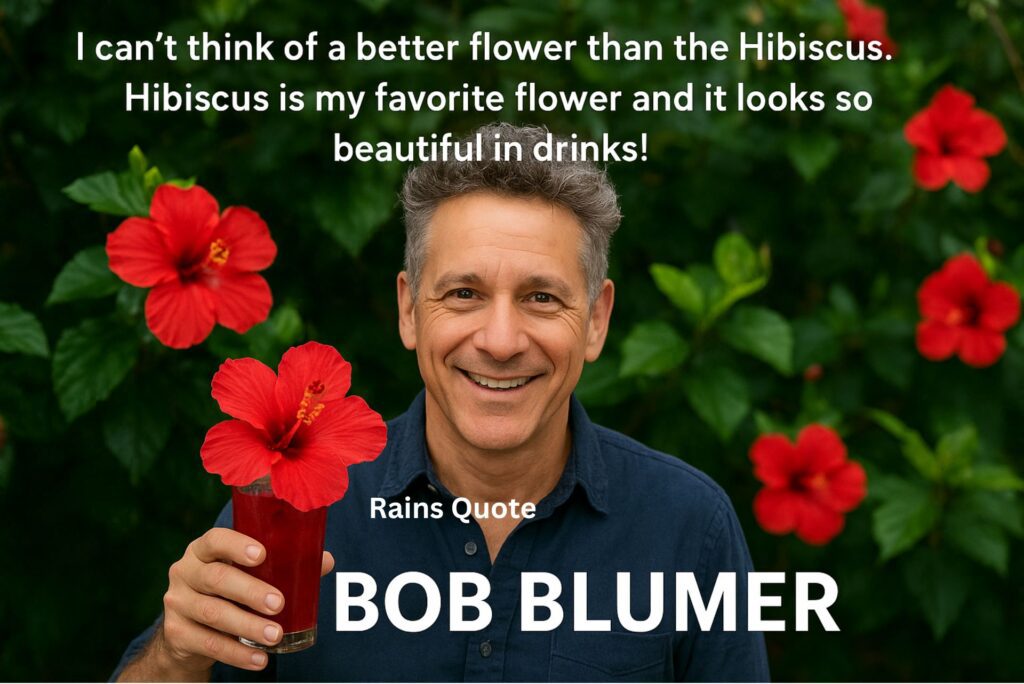 “I can’t think of a better flower than the Hibiscus. Hibiscus is my favorite flower and it looks so beautiful in drinks!”