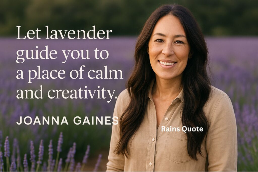 “Let lavender guide you to a place of calm and creativity.”
