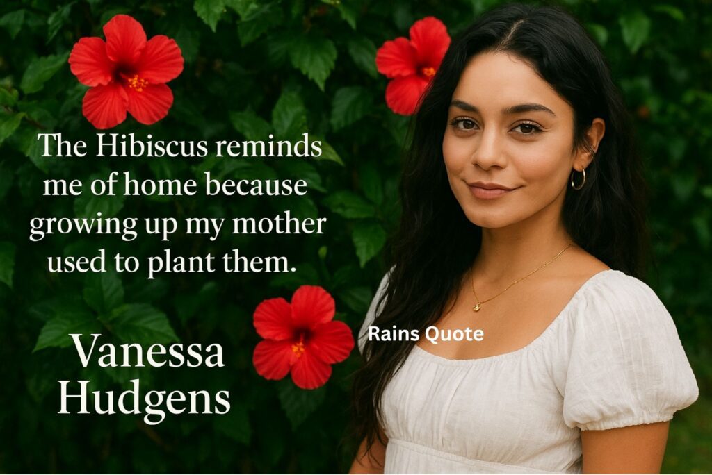 “The Hibiscus flower brings me peace because it brings back great memories.”