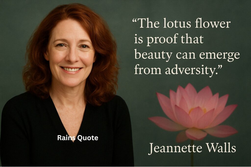 โThe lotus flower is proof that beauty can emerge from adversity.โ