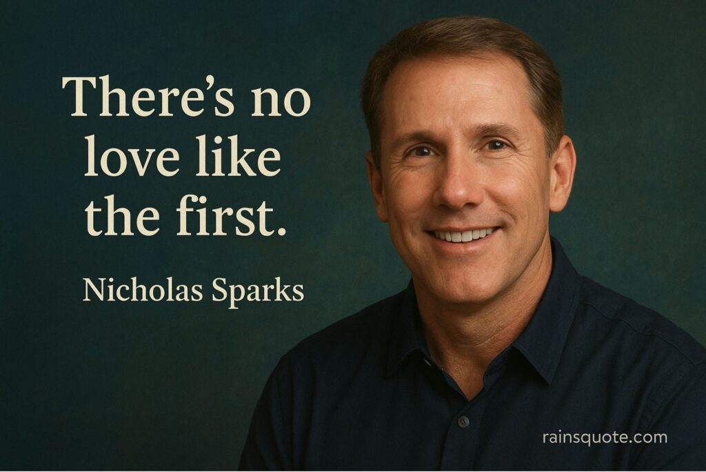 โThereโs no love like the first.โ