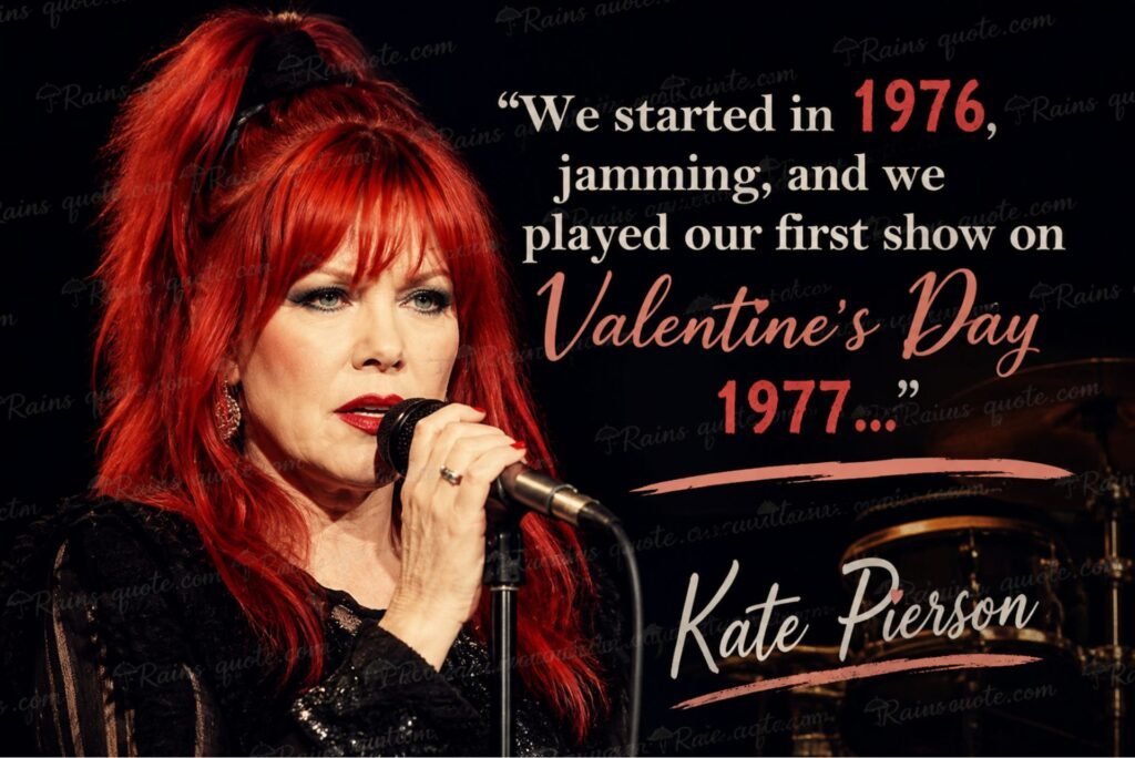 “We started in 1976, jamming, and we played our first show on Valentine's Day 1977…”