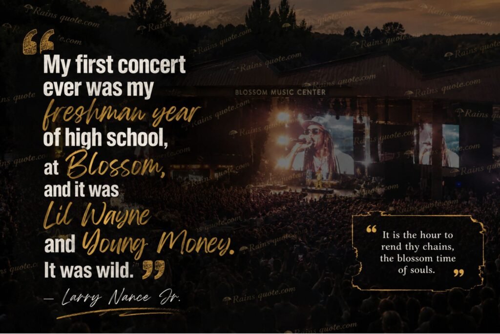 “My first concert ever was my freshman year of high school, at Blossom, and it was Lil Wayne and Young Money. It was wild.”