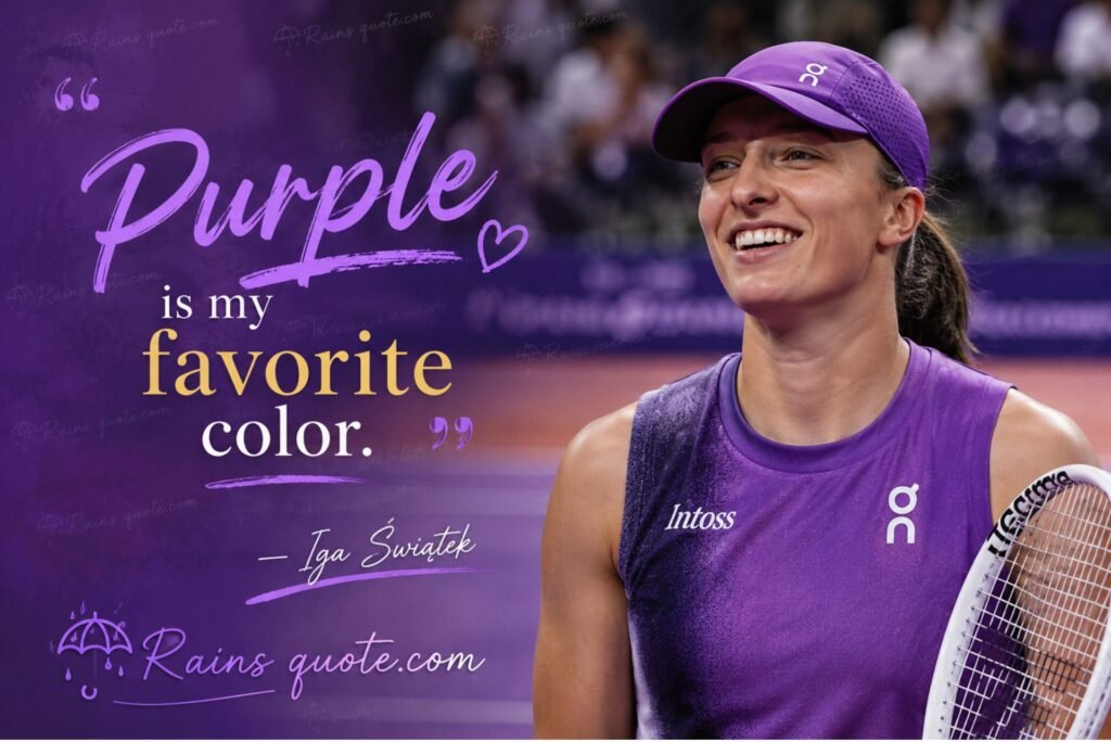 “Purple is my favorite color.”