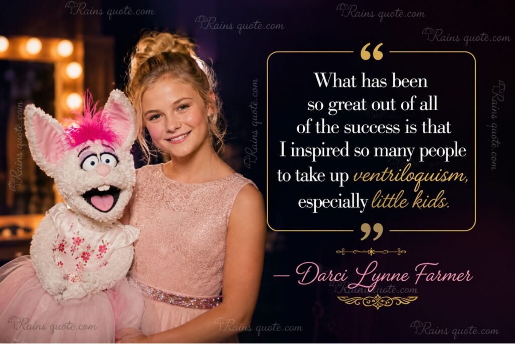 “What has been so great out of all of the success is that I inspired so many people to take up ventriloquism, especially little kids.”