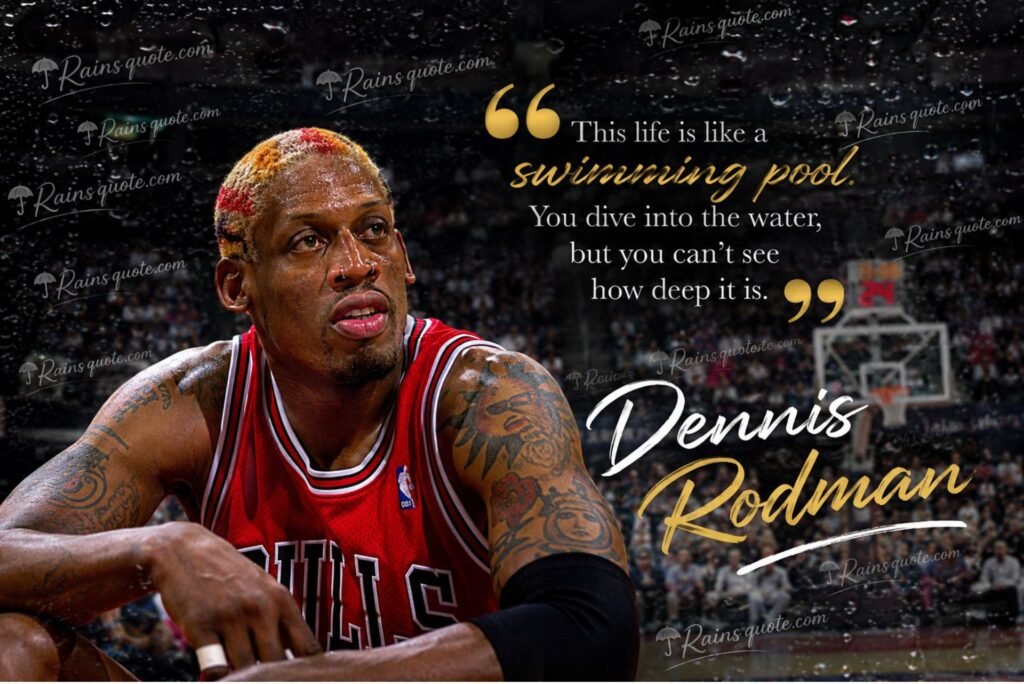  “This life is like a swimming pool. You dive into the water, but you can't see how deep it is.”
