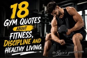 18 Gym Quotes About Fitness, Discipline and Healthy Living