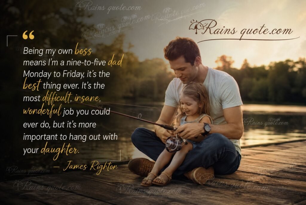 “Being my own boss means I'm a nine-to-five dad Monday to Friday, it's the best thing ever. It's the most difficult, insane, wonderful job you could ever do, but it's more important to hang out with your daughter.”