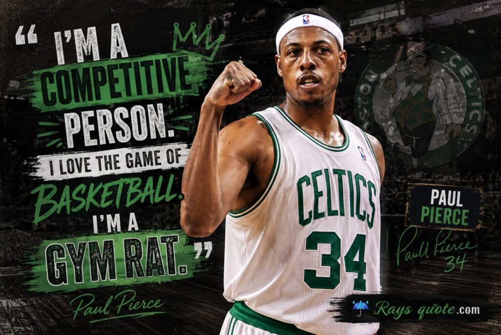 “I'm a competitive person. I love the game of basketball. I'm a gym rat.”