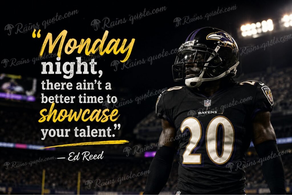 “Monday night, there ain't a better time to showcase your talent.”