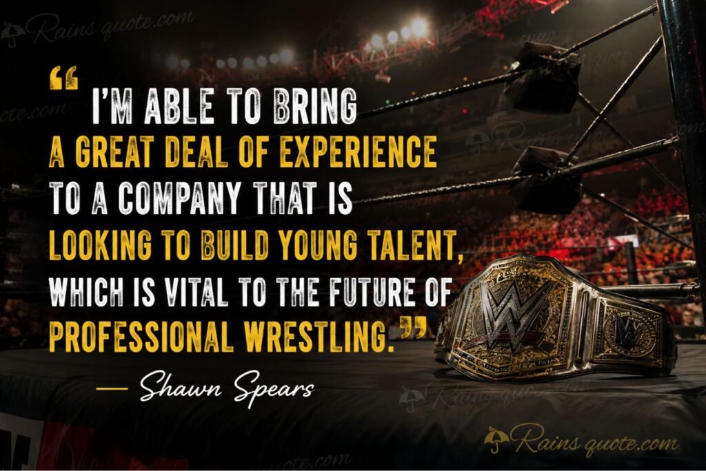 “I'm able to bring a great deal of experience to a company that is looking to build young talent, which is vital to the future of professional wrestling.”