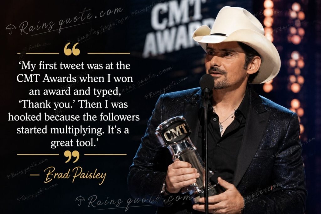 “My first tweet was at the CMT Awards when I won an award and typed, 'Thank you.' Then I was hooked because the followers started multiplying. It's a great tool.”