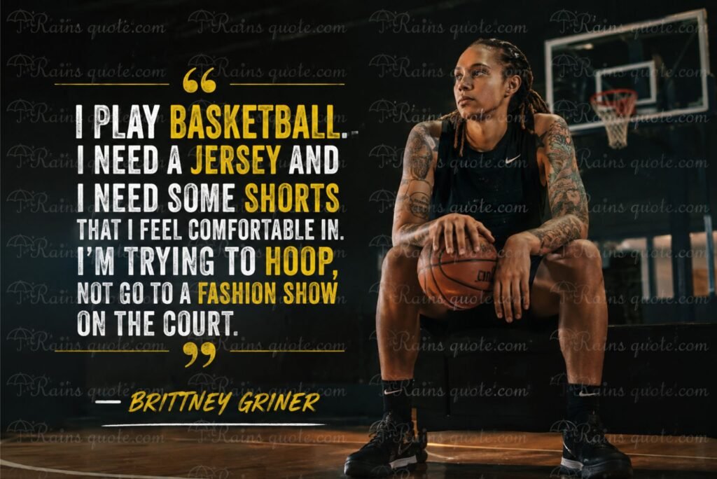 “I play basketball. I need a jersey and I need some shorts that I feel comfortable in. I'm trying to hoop, not go to a fashion show on the court.”