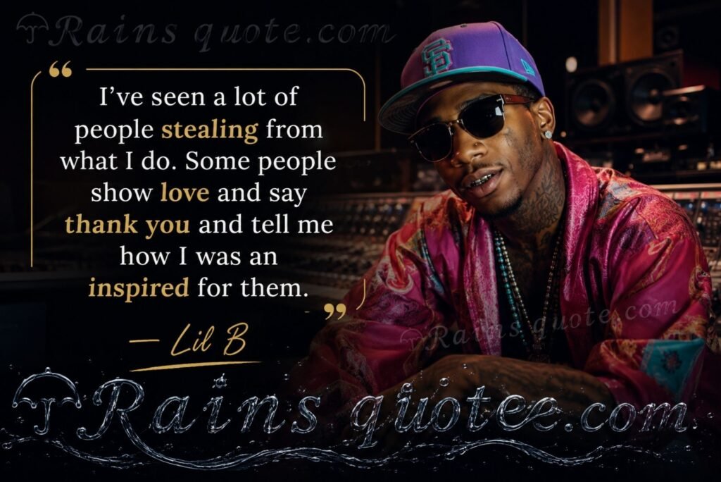 “I've seen a lot of people stealing from what I do. Some people show love and say thank you and tell me how I was an inspired for them.”