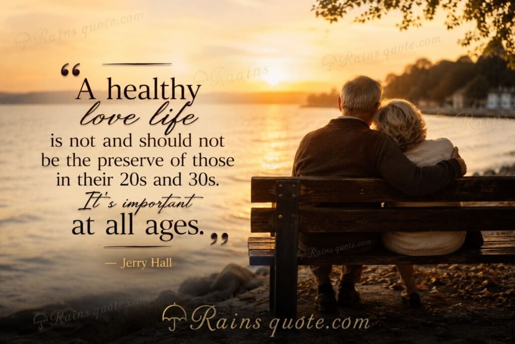 “A healthy love life is not and should not be the preserve of those in their 20s and 30s. It's important at all ages.”