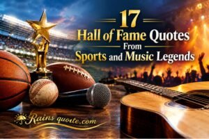 17 Hall of Fame Quotes From Sports and Music Legends 