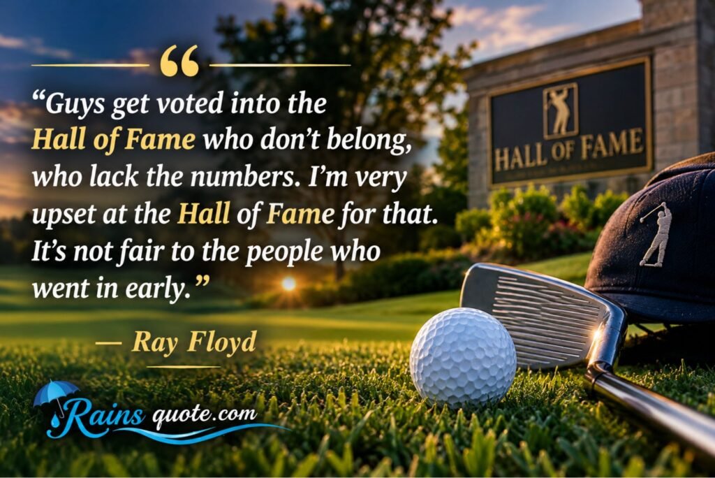 “Guys get voted into the Hall of Fame who don't belong, who lack the numbers. I'm very upset at the Hall of Fame for that. It's not fair to the people who went in early.”