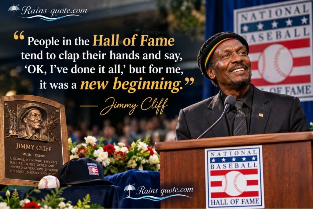 “People in the Hall of Fame tend to clap their hands and say, 'OK, I've done it all,' but for me, it was a new beginning.”
